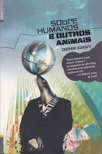 Sobre Humanos E Outros Animais