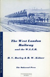 The West London Railway and the W. L. E. R.