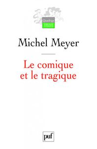 Le comique et le tragique