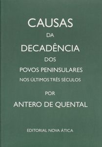 Causas Da Decadência Dos Povos Peninsulares Nos Últimos Três Séculos