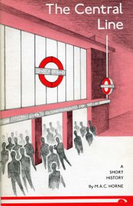 The Central Line: A Short History