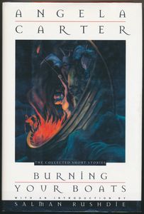 Burning Your Boats: The Collected Short Stories