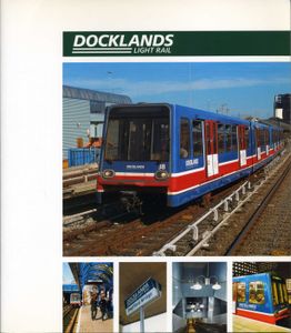 Docklands Light Rail Official Handbook Fourth Edition