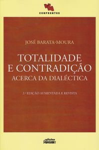 Totalidade E Contradição: Acerca Da Dialéctica