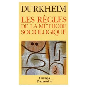Les règles de la méthode sociologique