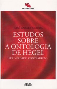 Estudos Sobre A Ontologia De Hegel - Ser, Verdade, Contradição