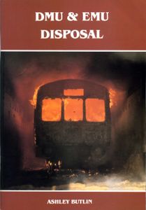 DMU & EMU Disposal