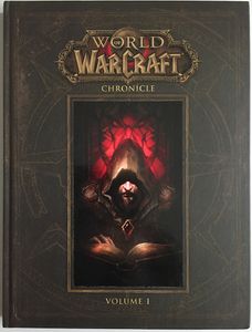 World of Warcraft Chronicle: Volume I