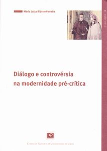 Diálogo E Controvérsia Na Modernidade Pré-Crítica
