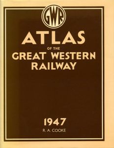 Atlas of the Great Western Railway as at 1947