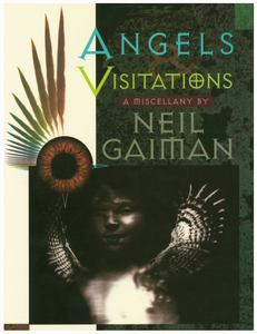 Angels & Visitations: A Miscellany