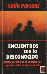 Encuentros Con Lo Desconocido
