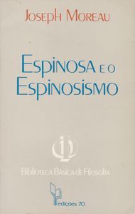 Espinosa E O Espinosismo