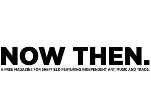 Now Then Magazine