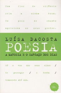 A Maresia E O Sargaço Dos Dias / Corpo Recusado