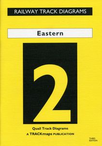 Railway Track Diagrams Book 2 Eastern. Third Edition