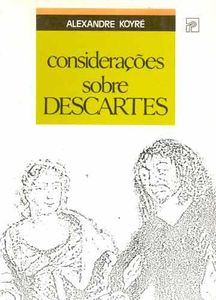 Considerações Sobre Descartes