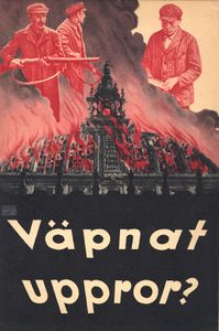 Väpnat Uppror! Avslöjanden rörande det kommunistiska omstörtningsförsöket omedelbart före den nationella revolutionen
