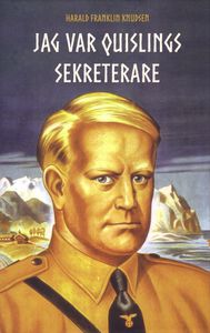 Jag Var Quislings Sekreterare