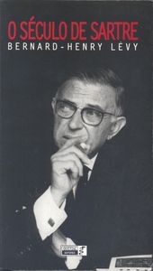 O Século De Sartre - Uma Pesquisa Filosófica