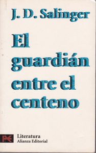 El Guardián Entre El Centeno
