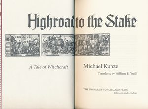 Highroad to the Stake: A Tale of Witchcraft