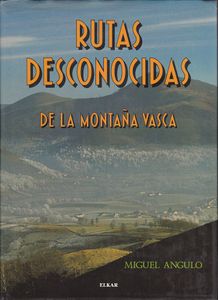 Rutas Desconocidas De La Montaña Vasca