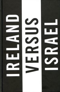 Ireland Versus Israel