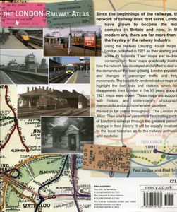 The London Railway Atlas Then and Now