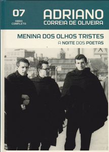 Adriano Correia de Oliveira 07 - Menina Dos Olhos Tristes / A Noite Dos Poetas