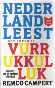 Het leven is vurrukkulluk