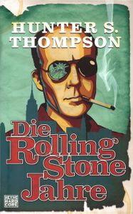 Die Rolling Stone Jahre