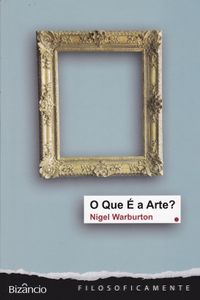 O Que É A Arte?