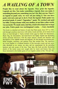 A Wailing Of A Town "An Oral History Of Early San Pedro Punk And More" 1977-1985