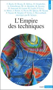 L'empire des techniques