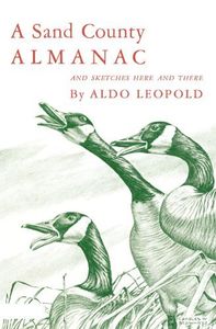 A Sand County Almanac and Sketches Here and There