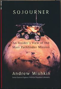 Sojourner: An Insider's View of the Mars Pathfinder Mission