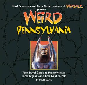 Weird Pennsylvania