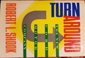 Turnaround: The New Ford Motor Company