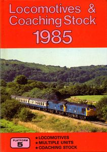Locomotives & Coaching Stock 1985