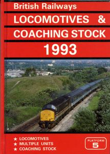 British Railways Locomotives & Coaching Stock 1993