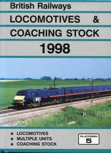 British Railways Locomotives & Coaching Stock 1998