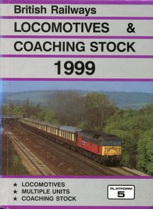 British Railways Locomotives & Coaching Stock 1999