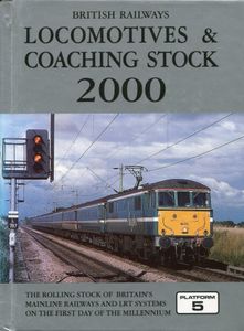 British Railways Locomotives & Coaching Stock 2000
