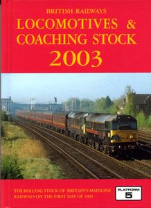 British Railways Locomotives & Coaching Stock 2003