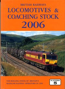 British Railways Locomotives & Coaching Stock 2006