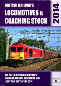 British Railways Locomotives & Coaching Stock 2014