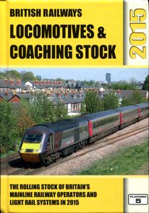 British Railways Locomotives & Coaching Stock 2015