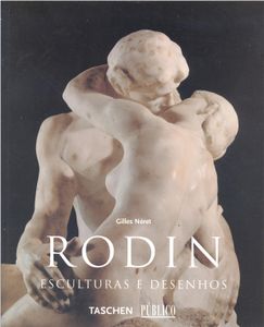 Rodin - Esculturas E Desenhos