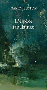 L’Espèce Fabulatrice